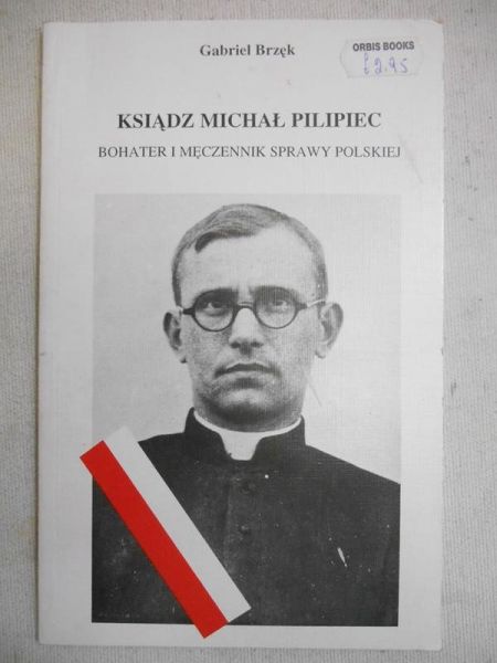Ksiądz Michał Pilipiec