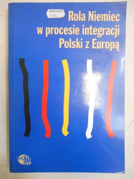Rola Niemiec w procesie integracji Polski z Europą