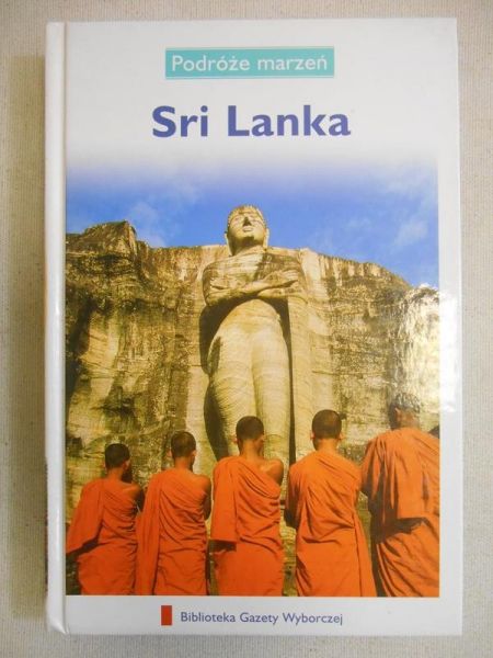 Podróże marzeń: Sri Lanka