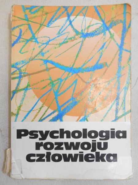 Psychologia rozwoju człowieka, T. II
