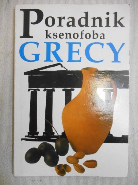Poradnik ksenofoba: Grecy