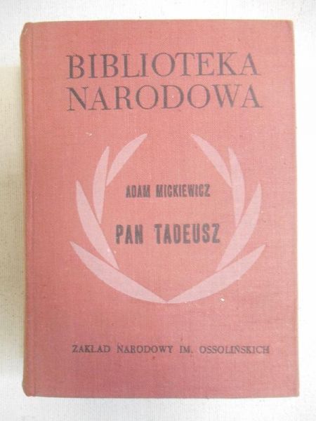 Mickiewicz Adam - Pan Tadeusz