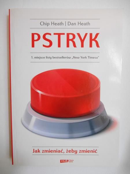 Pstryk. Jak zmieniać, żeby zmienić