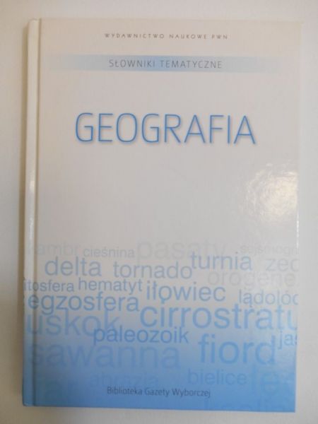 Działoszyński Bartosz (red.) - Słowniki tematyczne. Geografia