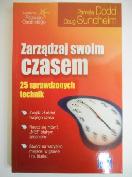 Dodd Pamela - Zarządzaj swoim czasem