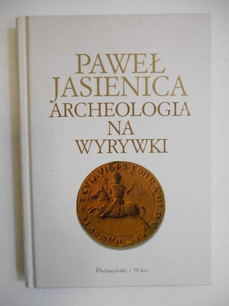 Archeologia na wyrywki