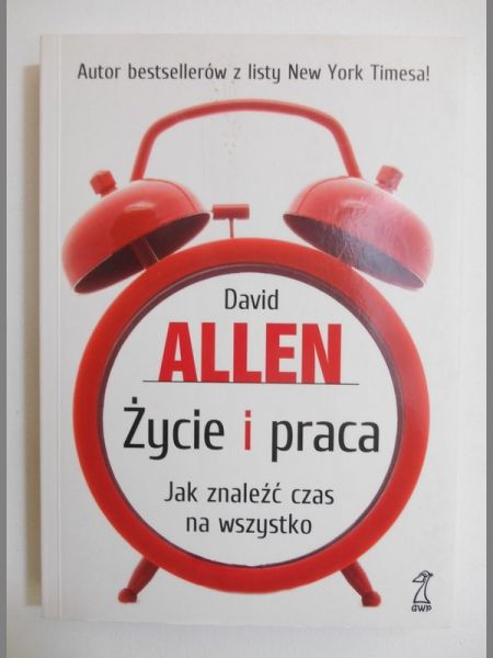 D. - Życie i praca.Jak znaleźć czas na wszystko