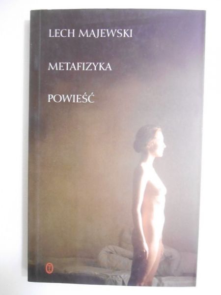 Majewski Lech - Metafizyka