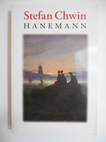 Chwin Stefan - Hanemann