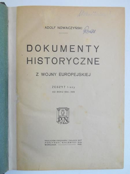 Nowaczyński Adolf - Dokumenty historyczne, 1922 r.