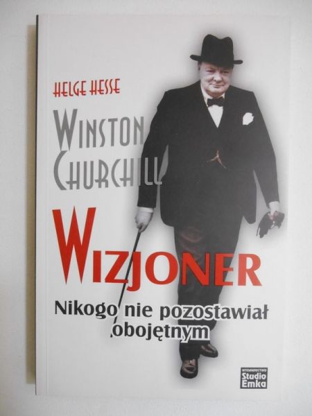Winston Churchill. Wizjoner