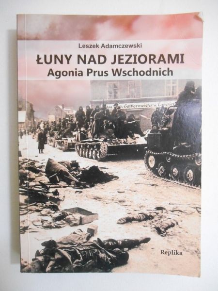 Adamczewski Leszek - Łuny nad jeziorami