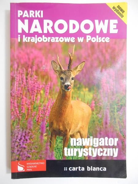 Parki Narodowe i krajobrazowe w Polsce