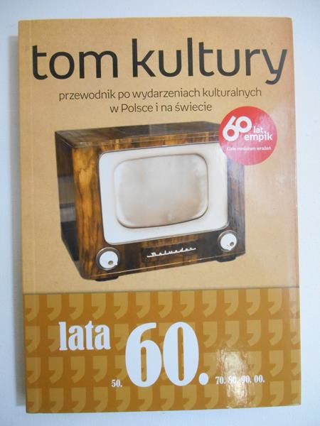 Tom Kultury Rok 2000 i później