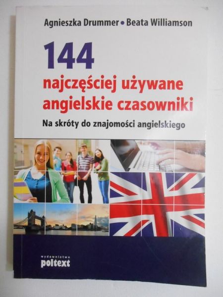 144 najczęściej używane angielskie czasowniki