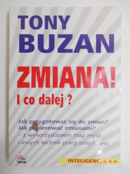 Buzan Tony - Zmiana! I co dalej?