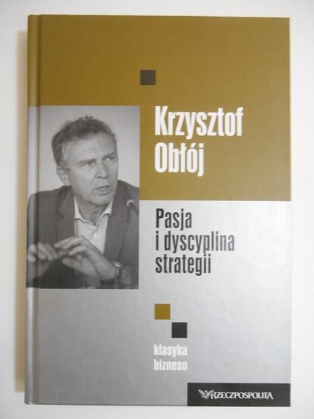 Pasja i dyscyplina strategii
