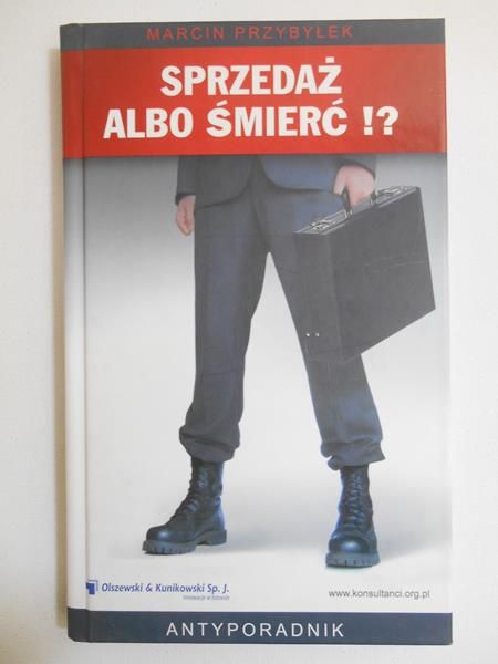 Sprzedaż albo śmierć !