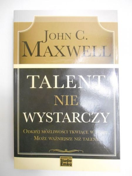 Maxwell John - Talent nie wystarczy