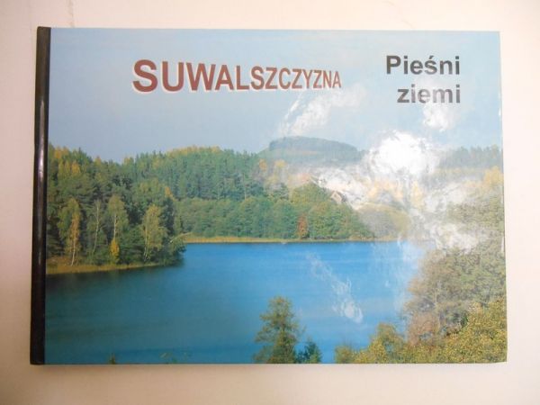 Pieśni ziemi: Suwalszczyzna