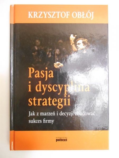 Pasja i dyscyplina strategii