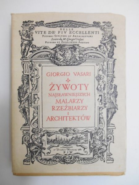 Żywoty najsławniejszych malarzy, rzeźbiarzy i architektów