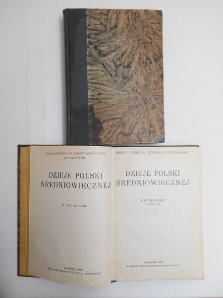 Dzieje Polski średniowiecznej, t.I-II, 1926 r.