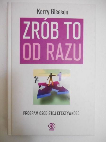 Gleeson Kerry - Zrób to od razu