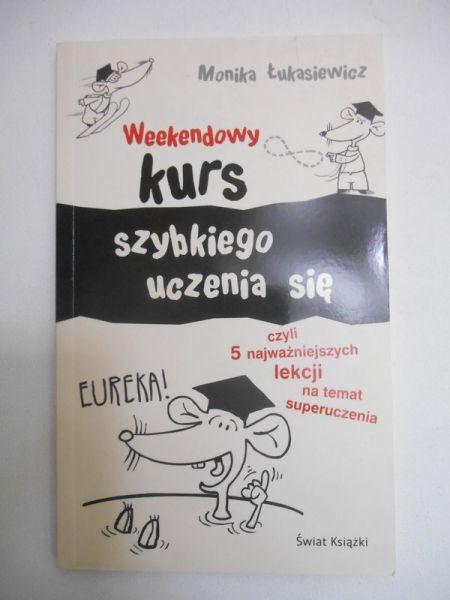 Weekendowy kurs szybkiego uczenia się