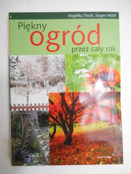 Piekny ogród przez cały rok