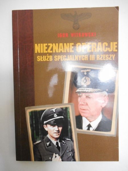 Nieznane operacje slużb specjalnych III Rzeszy