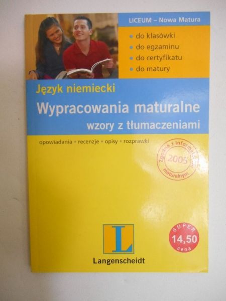 Język niemiecki. Wypracowania maturalne, wzory z tłumaczeniami
