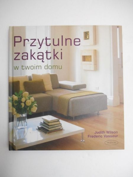 Przytulne zakątki w twoim domu