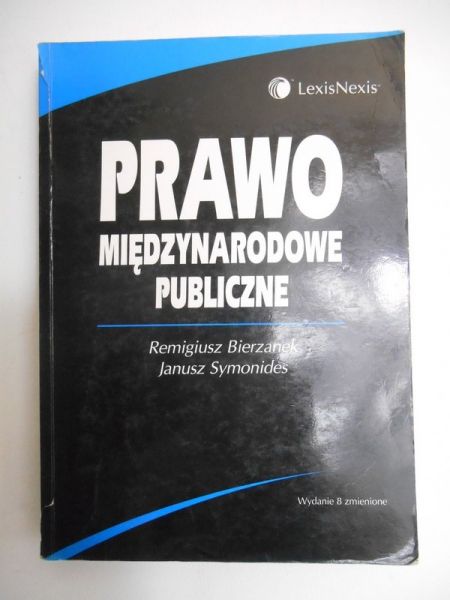 Bierzanek Remigiusz - Prawo międzynarodowe publiczne