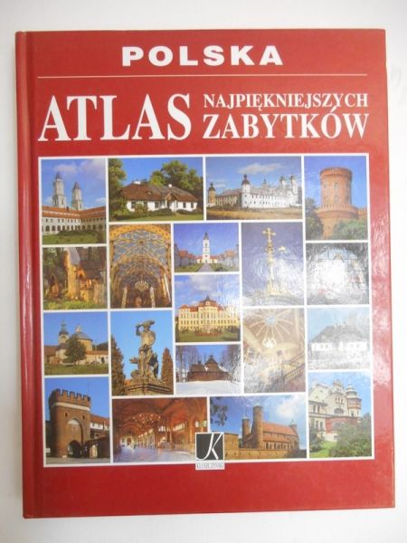 Dyba Olga - Atlas najpiękniejszych zabytków