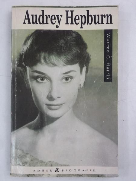 Harris Warren G. - Audrey Hepburn