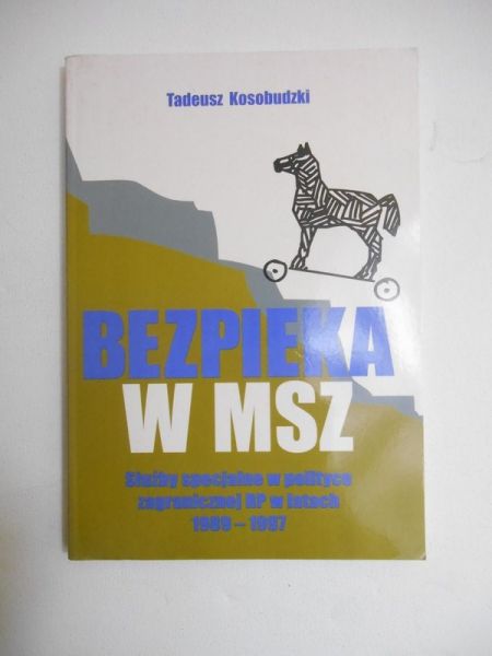 Kosobudzki Tadeusz - Bezpeka w msz