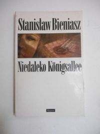Bieniasz Stanisław - Niedaleko Konigsallee