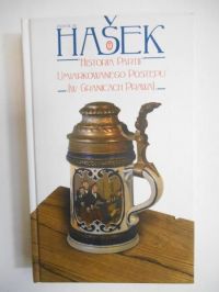 Hasek Jaroslav - Historia partii umiarkowanego postępu (w granicach prawa)