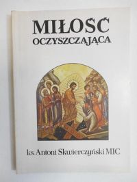Miłość oczyszczająca