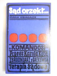 Sąd orzekł…
