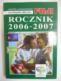 Encyklopedia piłkarska FUJI. Rocznik 2006-2007
