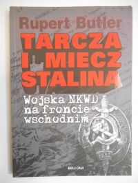 Butler Rupert - Tarcza i miecz Stalina