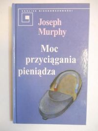 Moc przyciągania pieniądza
