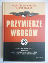 Hassel von Agostino - Przymierze wrogów