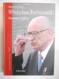 Władysław Bartoszewski. Wywiad rzeka + CD