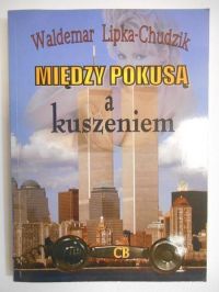 Między pokusą a kuszeniem