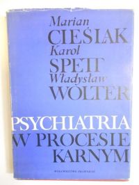 Psychiatria w procesie karnym