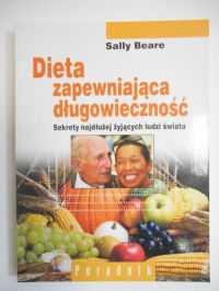 Dieta zapewniająca długowieczność