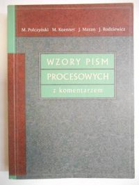 Wzory pism procesowych z komentarzem